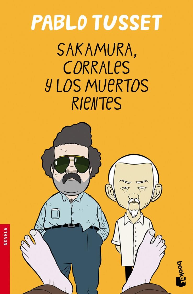 SAKAMURA, CORRALES Y LOS MUERTOS RIENTES | 9788423344246 | TUSSET, PABLO | Llibreria Online de Banyoles | Comprar llibres en català i castellà online