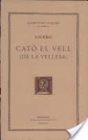 CATÓ EL VELL (DE LA VELLESA) | 9788472256958 | CICERÓ | Llibreria Online de Banyoles | Comprar llibres en català i castellà online