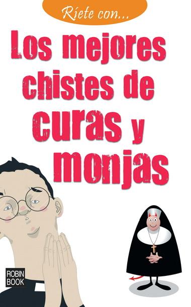MEJORES CHISTES DE CURAS Y MONJAS,LOS | 9788499171159 | RED, SAMUEL | Llibreria Online de Banyoles | Comprar llibres en català i castellà online