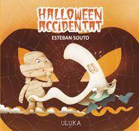 HALLOWEEN ACCIDENTAT | 9788419190215 | SOUTO, ESTEBAN | Llibreria Online de Banyoles | Comprar llibres en català i castellà online