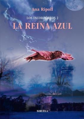 REINA AZUL, LA | 9788498416107 | RIPOLL, ANA | Llibreria L'Altell - Llibreria Online de Banyoles | Comprar llibres en català i castellà online - Llibreria de Girona