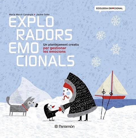 EXPLORADORS EMOCIONALS | 9788434238374 | CONANGLE, MARIA MERCÈ/SOLER,JAUME | Llibreria Online de Banyoles | Comprar llibres en català i castellà online