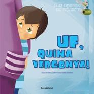 UF, QUINA VERGONYA! | 9788497664745 | CARRETERO, LÍDIA/CORTE, DAFNE/GIMÉNEZ, ESTHER | Llibreria Online de Banyoles | Comprar llibres en català i castellà online