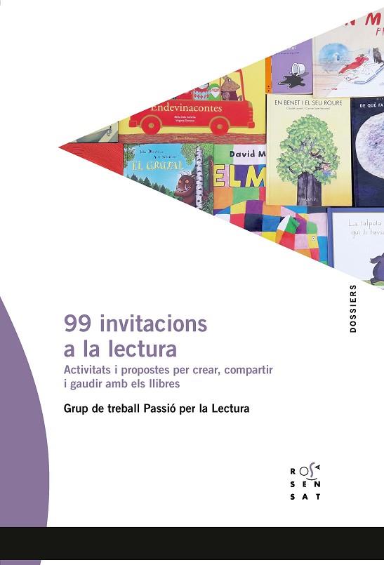 99 INVITACIONS A LA LECTURA | 9788412009668 | GRUP DE TREBALL PASSIÓ PER LA LECTURA | Llibreria L'Altell - Llibreria Online de Banyoles | Comprar llibres en català i castellà online - Llibreria de Girona