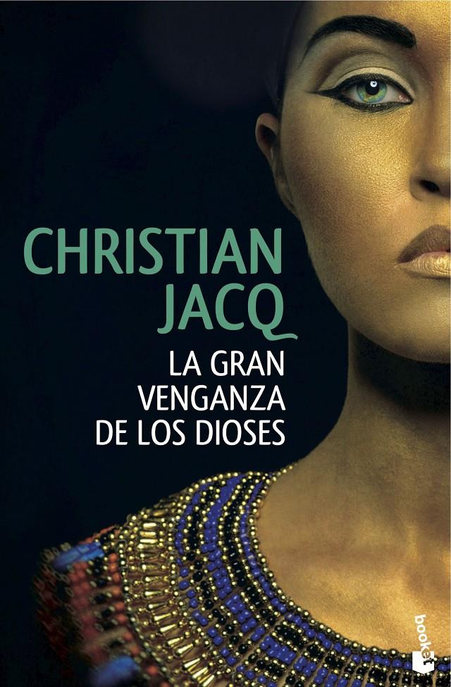 GRAN VENGANZA DE LOS DIOSES, LA | 9788408146865 | JACQ, CHRISTIAN | Llibreria Online de Banyoles | Comprar llibres en català i castellà online