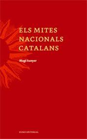 MITES NACIONALS CATALANS, ELS | 9788497661997 | SUNYER, MAGÍ | Llibreria Online de Banyoles | Comprar llibres en català i castellà online