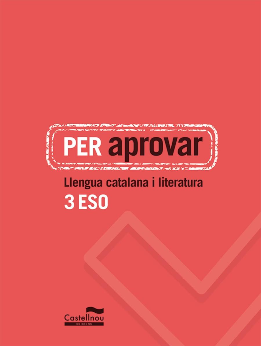 PER APROVAR: LLENGUA CATALANA I LITERATURA 3 ESO | 9788498049794 | HERMES EDITORA GENERAL, S.A.U. | Llibreria Online de Banyoles | Comprar llibres en català i castellà online