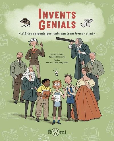 INVENTS GENIALS | 9788419262523 | TEMPORELLI, MAX/ORSI, TEA | Llibreria L'Altell - Llibreria Online de Banyoles | Comprar llibres en català i castellà online - Llibreria de Girona