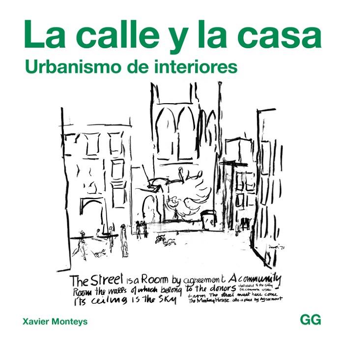 CALLE Y LA CASA, LA | 9788425229756 | MONTEYS ROIG, XAVIER | Llibreria Online de Banyoles | Comprar llibres en català i castellà online