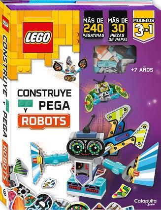 LEGO. CONSTRUYE Y PEGA ROBOTS | 9788419987129 | AMEET STUDIO | Llibreria L'Altell - Llibreria Online de Banyoles | Comprar llibres en català i castellà online - Llibreria de Girona