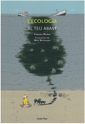 ECOLOGIA AL TEU ABAST,L' | 9788499322469 | MICHEL, FRANÇOIS | Llibreria Online de Banyoles | Comprar llibres en català i castellà online