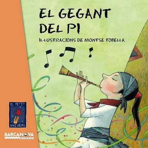 GEGANT DEL PI EL | 9788448931452 | EDITORIAL BARCANOVA | Llibreria Online de Banyoles | Comprar llibres en català i castellà online