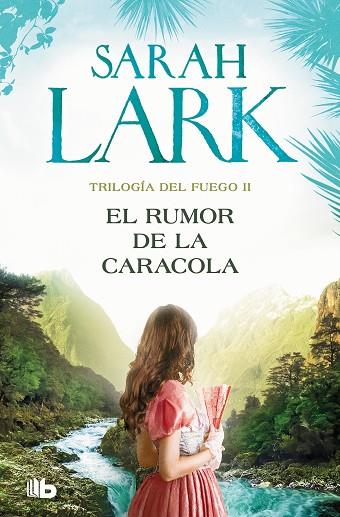 EL RUMOR DE LA CARACOLA (TRILOGÍA DEL FUEGO 2) | 9788413148052 | LARK, SARAH | Llibreria Online de Banyoles | Comprar llibres en català i castellà online