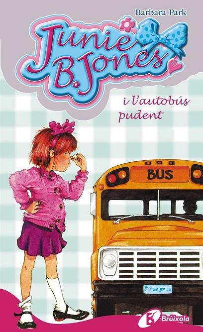 JUNIE B. JONES I L'AUTOBUS PÙDENT | 9788483040140 | PARK, BARBARA | Llibreria Online de Banyoles | Comprar llibres en català i castellà online