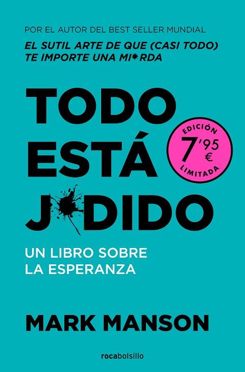 TODO ESTÁ J*DIDO | 9788410197008 | MANSON, MARK | Llibreria L'Altell - Llibreria Online de Banyoles | Comprar llibres en català i castellà online - Llibreria de Girona