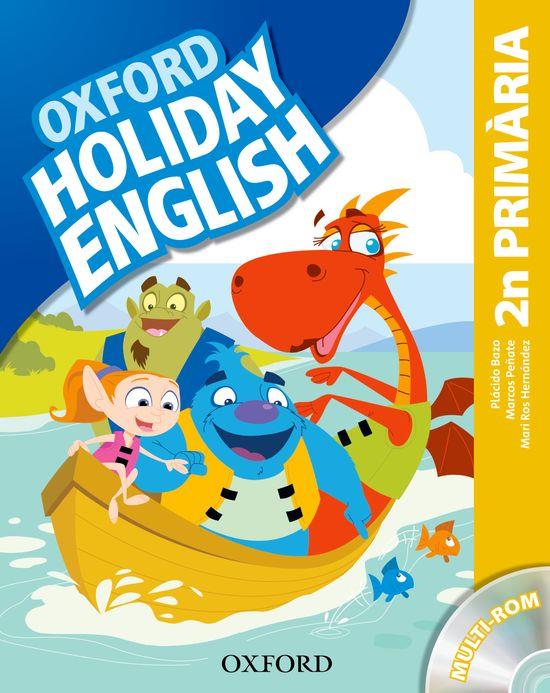 HOLIDAY ENGLISH 2 PRIMARIA | 9780194546232 | BAZO,PLÁCIDO/PEÑATE,MARCOS/HERNÁNDEZ,MARI ROS | Llibreria Online de Banyoles | Comprar llibres en català i castellà online