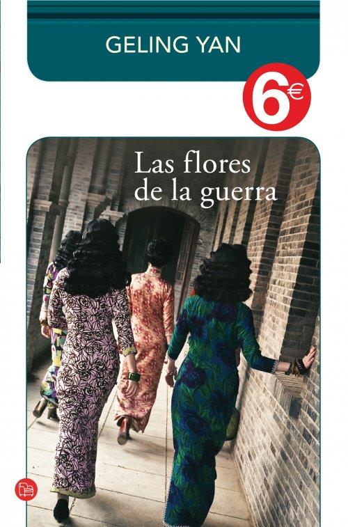 LAS FLORES DE LA GUERRA (COLECCIÓN 6€) | 9788466326742 | YAN, GELING | Llibreria Online de Banyoles | Comprar llibres en català i castellà online