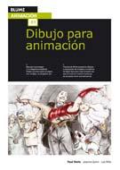 DIBUJO PARA ANIMACIÓN | 9788480768672 | WELLS, PAUL/QUINN, JOANNA/MILLS, LEE | Llibreria Online de Banyoles | Comprar llibres en català i castellà online