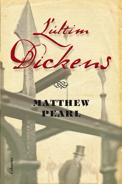 ULTIM DICKENS, L' | 9788466411011 | PEARL, MATTHEW | Llibreria L'Altell - Llibreria Online de Banyoles | Comprar llibres en català i castellà online - Llibreria de Girona