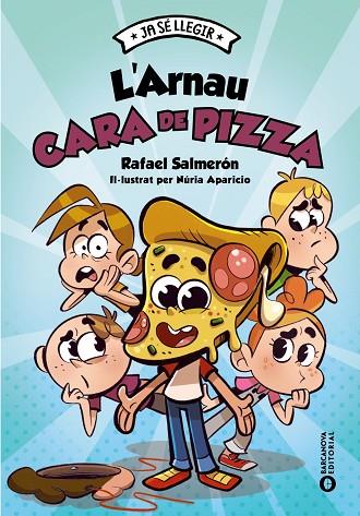 ARNAU CARA DE PIZZA, L' | 9788448964023 | SALMERÓN, RAFAEL | Llibreria Online de Banyoles | Comprar llibres en català i castellà online