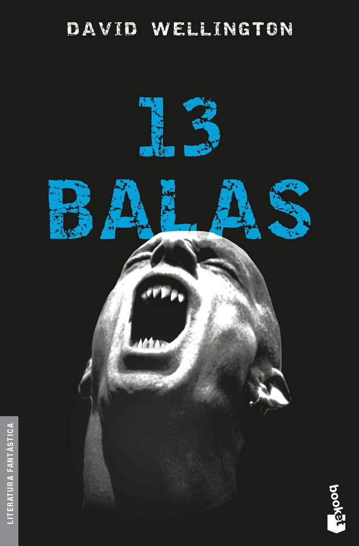 13 BALAS | 9788445078778 | WELLINGTON DAVID | Llibreria L'Altell - Llibreria Online de Banyoles | Comprar llibres en català i castellà online - Llibreria de Girona