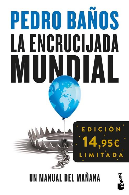 LA ENCRUCIJADA MUNDIAL | 9788408293781 | BAÑOS, PEDRO | Llibreria Online de Banyoles | Comprar llibres en català i castellà online