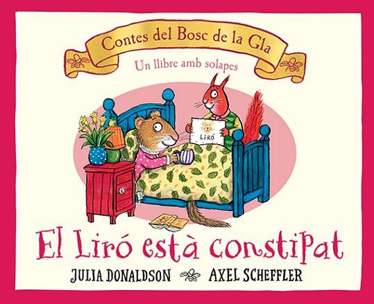 EL LIRÓ ESTÀ CONSTIPAT | 9788426148827 | DONALDSON, JULIA | Llibreria Online de Banyoles | Comprar llibres en català i castellà online