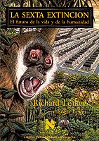 LA SEXTA EXTINCION | 9788483105511 | LEAKEY, RICHARD E.  LEWIN, ROGER | Llibreria Online de Banyoles | Comprar llibres en català i castellà online