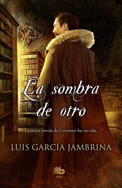 SOMBRA DE OTRO, LA | 9788490701867 | GARCÍA JAMBRINA, LUIS | Llibreria Online de Banyoles | Comprar llibres en català i castellà online