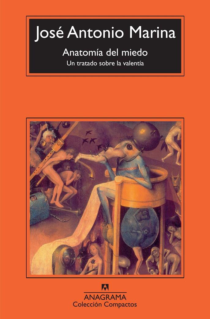 ANATOMÍA DEL MIEDO | 9788433973542 | MARINA,JOSÉ ANTONIO | Llibreria Online de Banyoles | Comprar llibres en català i castellà online