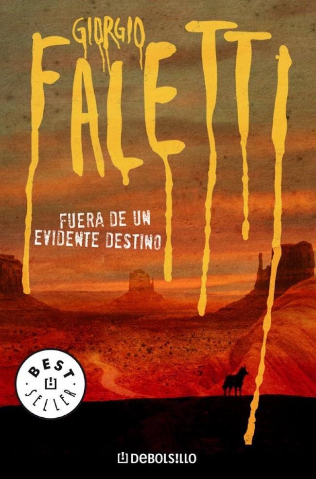 FUERA DE UN EVIDENTE DESTINO | 9788483468166 | FALETTI, GIORGIO | Llibreria Online de Banyoles | Comprar llibres en català i castellà online