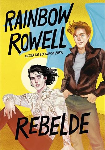 REBELDE (SIMON SNOW 2) | 9788420453132 | ROWELL, RAINBOW | Llibreria Online de Banyoles | Comprar llibres en català i castellà online