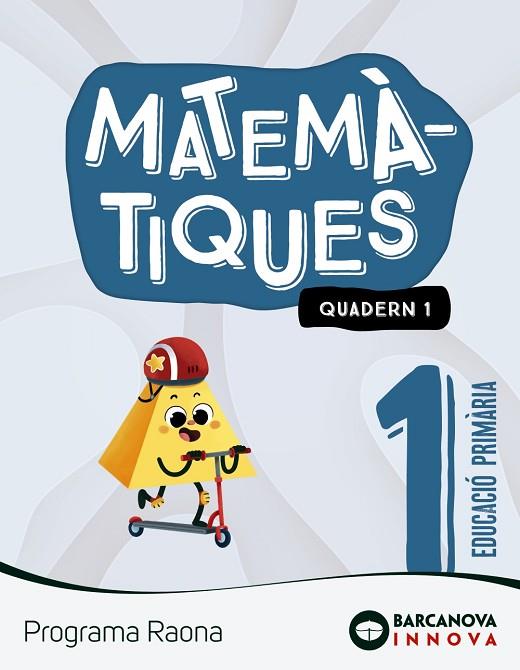 RAONA 1. MATEMÀTIQUES. QUADERN 1 | 9788448956738 | TORRA BITLLOCH, MONTSERRAT | Llibreria Online de Banyoles | Comprar llibres en català i castellà online