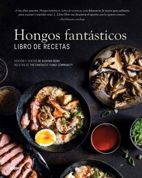 HONGOS FANTÁSTICOS. LIBRO DE RECETAS | 9788410048393 | BONE, EUGENIA | Llibreria Online de Banyoles | Comprar llibres en català i castellà online