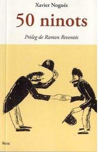 50 NINOTS | 9788476519417 | NOGUES I CASAS, XAVIER | Llibreria L'Altell - Llibreria Online de Banyoles | Comprar llibres en català i castellà online - Llibreria de Girona