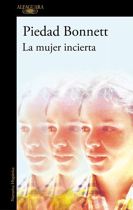 LA MUJER INCIERTA | 9788410299214 | BONNETT, PIEDAD | Llibreria Online de Banyoles | Comprar llibres en català i castellà online