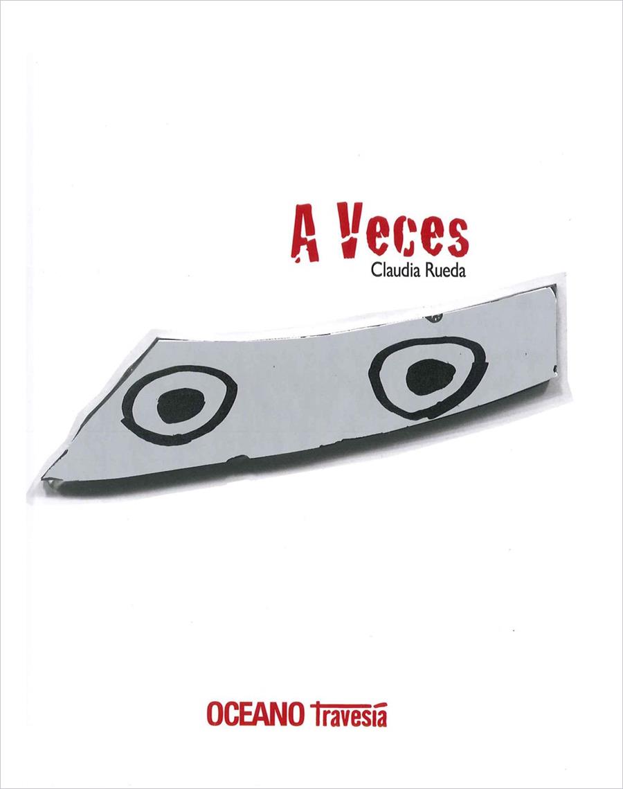 A VECES | 9786074007213 | RUEDA, CLAUDIA | Llibreria Online de Banyoles | Comprar llibres en català i castellà online