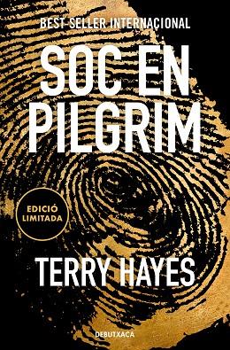 SÓC EN PILGRIM (EDICIÓ LIMITADA) | 9788419394446 | HAYES, TERRY | Llibreria Online de Banyoles | Comprar llibres en català i castellà online