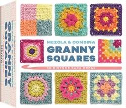 MEZCLA Y COMBINA GRANNY SQUARES | 9788411540834 | MONTGOMERIE, CLAIRE | Llibreria Online de Banyoles | Comprar llibres en català i castellà online