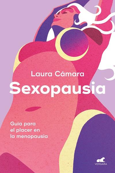 SEXOPAUSIA | 9788419820488 | CÁMARA, LAURA | Llibreria Online de Banyoles | Comprar llibres en català i castellà online