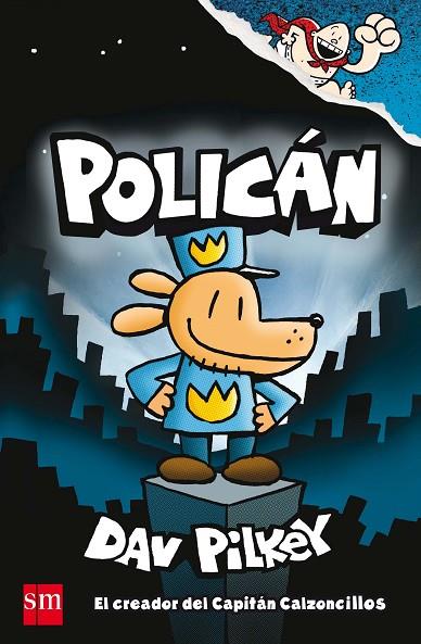 POLICAN  CAST | 9788467594454 | DAV PILKEY | Llibreria Online de Banyoles | Comprar llibres en català i castellà online