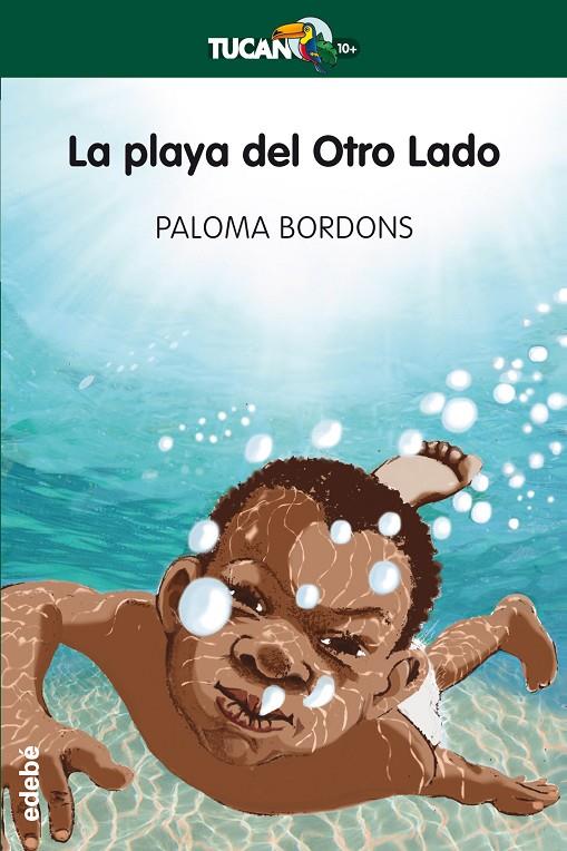 PLAYA DEL OTRO LADO, LA | 9788468331195 | BORDONS GANGAS, PALOMA | Llibreria Online de Banyoles | Comprar llibres en català i castellà online