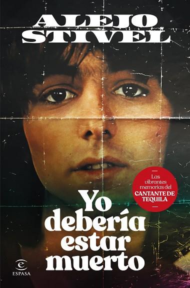 YO DEBERÍA ESTAR MUERTO | 9788467072549 | STIVEL, ALEJO | Llibreria Online de Banyoles | Comprar llibres en català i castellà online