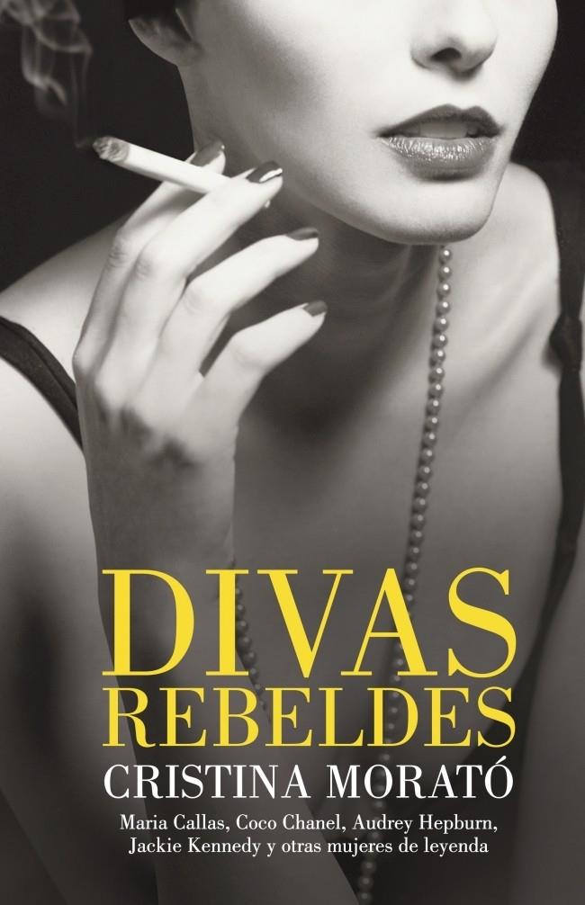 DIVAS REBELDES | 9788401390807 | MORATÓ,CRISTINA | Llibreria Online de Banyoles | Comprar llibres en català i castellà online