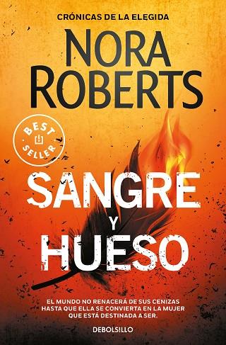 SANGRE Y HUESO (CRÓNICAS DE LA ELEGIDA 2) | 9788466354929 | ROBERTS, NORA | Llibreria Online de Banyoles | Comprar llibres en català i castellà online