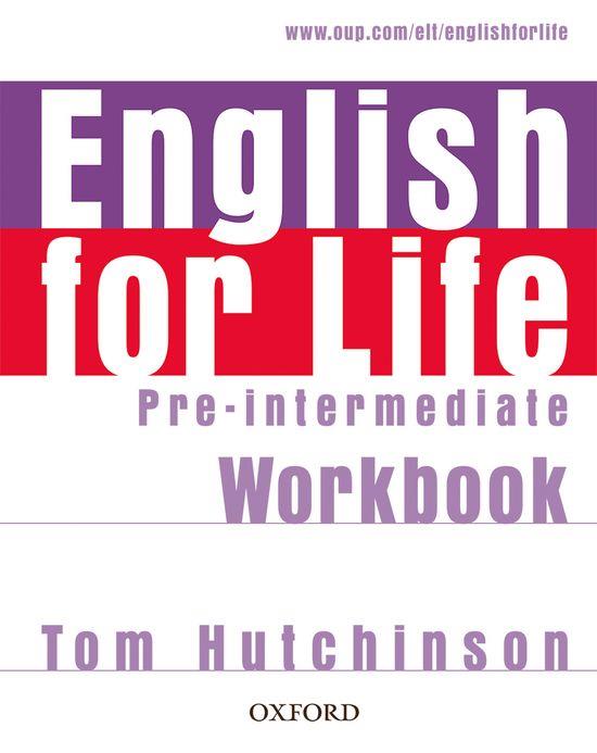 ENGLISH FOR LIFE PRE INTERMEDIATE WORKBOOK | 9780194307550 | VARIOS AUTORES | Llibreria Online de Banyoles | Comprar llibres en català i castellà online