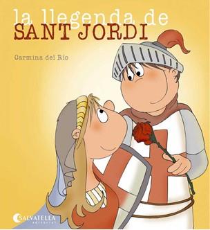 LLEGENDA DE SANT JORDI, LA | 9788484125945 | DEL RIO, CARMINA | Llibreria Online de Banyoles | Comprar llibres en català i castellà online