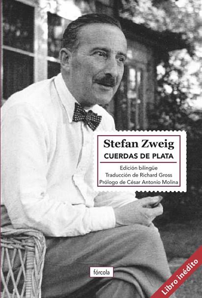 CUERDAS DE PLATA | 9788417425944 | ZWEIG, STEFAN/MOLINA, CÉSAR ANTONIO | Llibreria Online de Banyoles | Comprar llibres en català i castellà online