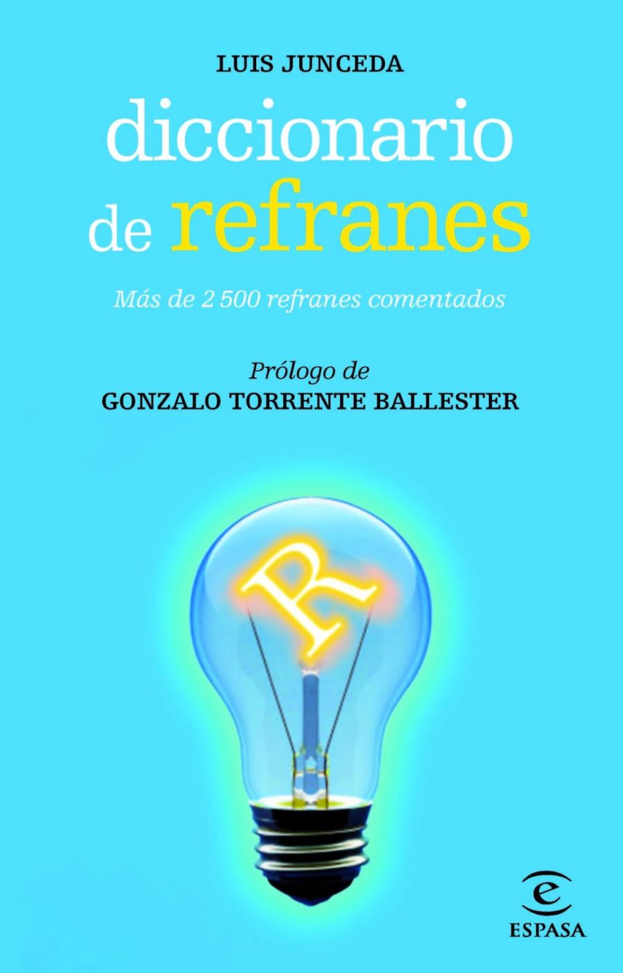 DICCIONARIO DE REFRANES | 9788467007480 | JUNCEDA LUIS  | Llibreria Online de Banyoles | Comprar llibres en català i castellà online