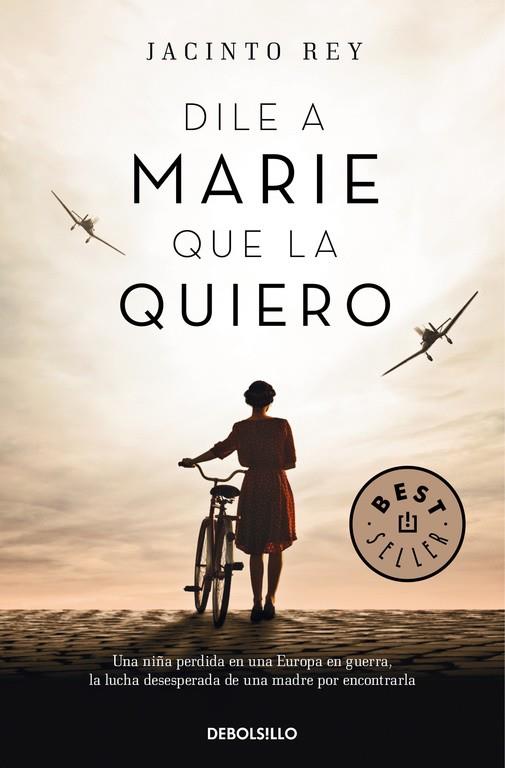 DILE A MARIE QUE LA QUIERO | 9788466341219 | JACINTO REY | Llibreria Online de Banyoles | Comprar llibres en català i castellà online